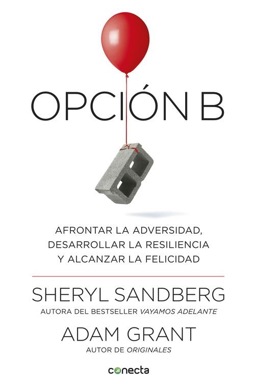 OPCION B | 9788416883141 | SHERYL SANDBERG; ADAM GRANT | Llibreria La Gralla | Llibreria online de Granollers