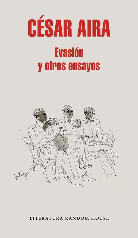 EVASION Y OTROS ENSAYOS | 9788439733669 | AIRA, CESAR | Llibreria La Gralla | Librería online de Granollers