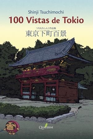 CIEN VISTAS DE TOKIO | 9788494716942 | TSUCHIMOCHI, SHINJI | Llibreria La Gralla | Librería online de Granollers