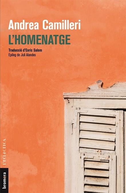 HOMENATGE, L' | 9788490266335 | CAMILLERI, ANDREA | Llibreria La Gralla | Librería online de Granollers