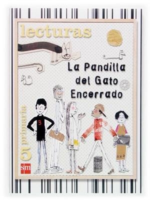 PANDILLA DEL GATO ENCERRADO, LA LECTURAS 5 | 9788467507164 | Llibreria La Gralla | Llibreria online de Granollers