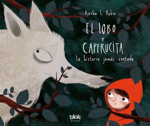 LOBO Y LA CAPERUCITA, EL  | 9788416712618 | RUBIO, AYESHA L. | Llibreria La Gralla | Llibreria online de Granollers