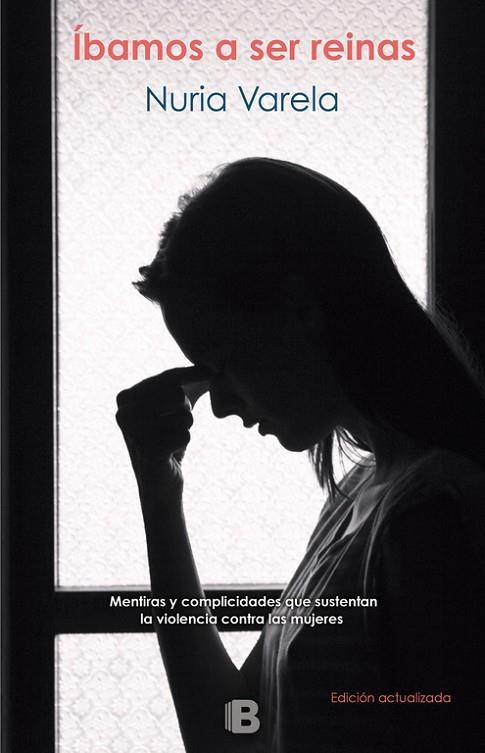 IBAMOS A SER REINAS | 9788466662390 | VARELA, NURIA  | Llibreria La Gralla | Librería online de Granollers