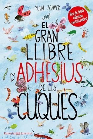 GRAN LLIBRE D'ADHESIUS DE LES CUQUES, EL  | 9788426144492 | ZOMMER, YUVAL | Llibreria La Gralla | Llibreria online de Granollers