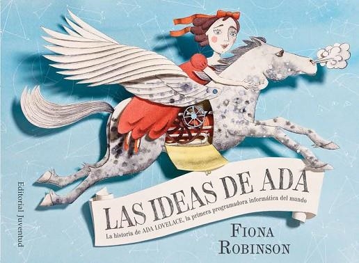 IDEAS DE ADA, LAS  | 9788426144805 | ROBINSON, FIONA | Llibreria La Gralla | Librería online de Granollers