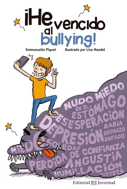 HE VENCIDO AL BULLYING! | 9788426144829 | PIQUET, EMMANUELLE | Llibreria La Gralla | Llibreria online de Granollers