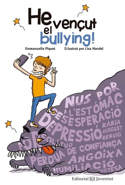 HE VENÇUT EL BULLYING! | 9788426144836 | PIQUET, EMMANUELLE | Llibreria La Gralla | Llibreria online de Granollers