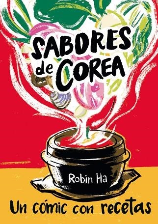 SABORES DE COREA | 9788426144010 | HA, ROBIN | Llibreria La Gralla | Llibreria online de Granollers