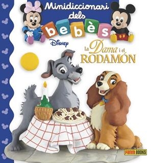 DAMA I EL RODAMON, LA | 9788491670773 | AA.VV. | Llibreria La Gralla | Librería online de Granollers