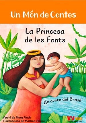 PRINCESA DE LES FONTS, LA  (VVKIDS) | 9788468251837 | VVAA | Llibreria La Gralla | Llibreria online de Granollers