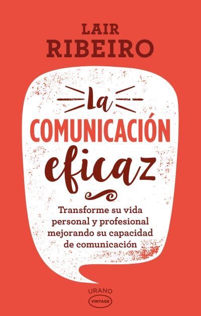 COMUNICACION EFICAZ, LA  | 9788416720101 | RIBEIRO, LAIR | Llibreria La Gralla | Llibreria online de Granollers
