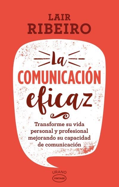 COMUNICACION EFICAZ, LA  | 9788416720101 | RIBEIRO, LAIR | Llibreria La Gralla | Librería online de Granollers
