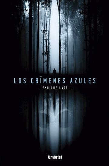 CRIMENES AZULES, LOS | 9788492915989 | LASO, ENRIQUE | Llibreria La Gralla | Librería online de Granollers