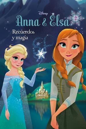 FROZEN ANNA Y ELSA RECUERDOS Y MAGIA | 9788499517698 | VVAA | Llibreria La Gralla | Llibreria online de Granollers