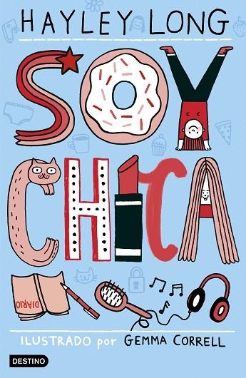 SOY CHICA | 9788408178675 | LONG, HAYLEY | Llibreria La Gralla | Librería online de Granollers