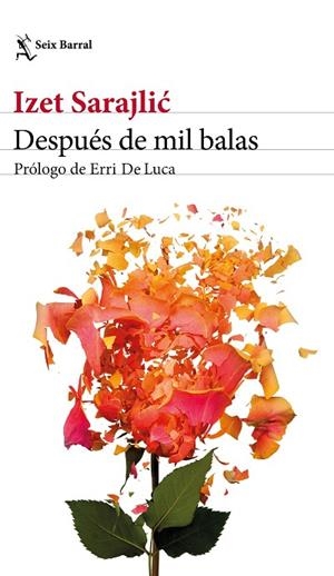DESPUÉS DE MIL BALAS | 9788432233067 | SARAJLIC, IZET | Llibreria La Gralla | Llibreria online de Granollers