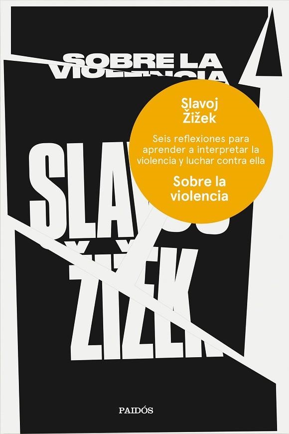 SOBRE LA VIOLENCIA | 9788449333835 | ZIZEK, SLAVOJ | Llibreria La Gralla | Llibreria online de Granollers
