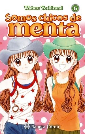 SOMOS CHICOS DE MENTA 5 (NUEVA EDICIÓN) | 9788491464686 | YOSHIZUMI, WATARU | Llibreria La Gralla | Librería online de Granollers