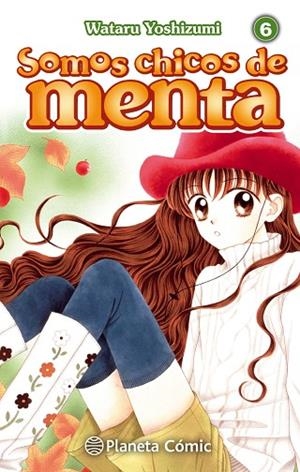 SOMOS CHICOS DE MENTA 6 (NUEVA EDICION) | 9788491464693 | YOSHIZUMI, WATARU | Llibreria La Gralla | Llibreria online de Granollers