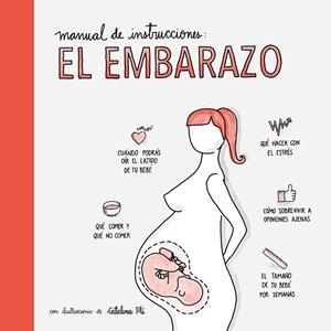MANUAL DE INSTRUCCIONES: EL EMBARAZO | 9788408177548 | AA. VV. | Llibreria La Gralla | Librería online de Granollers