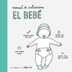 MANUAL DE INSTRUCCIONES: EL BEBÉ | 9788408177555 | AA. VV. | Llibreria La Gralla | Librería online de Granollers