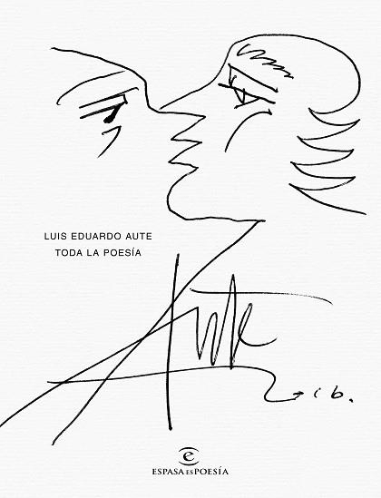 TODA LA POESÍA - ED. DE LUJO | 9788467051049 | AUTE, LUIS EDUARDO | Llibreria La Gralla | Llibreria online de Granollers