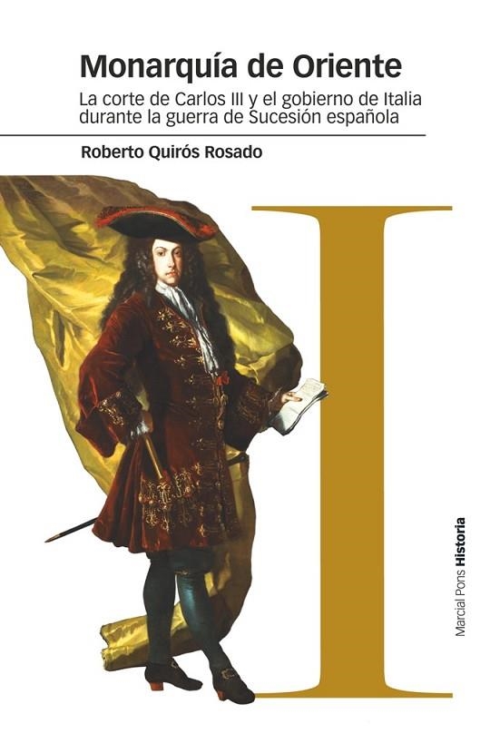 MONARQUÍA DE ORIENTE | 9788416662166 | QUIRÓS ROSADO, ROBERTO | Llibreria La Gralla | Librería online de Granollers