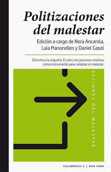 POLITIZACIONES DEL MALESTAR | 9788416689590 | GASOL, DANIEL/ANCAROLA, NORA/MANONELLES MONER, LAIA | Llibreria La Gralla | Llibreria online de Granollers