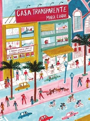 CASA TRANSPARENTE | 9788416677689 | LUQUE, MARÍA | Llibreria La Gralla | Llibreria online de Granollers