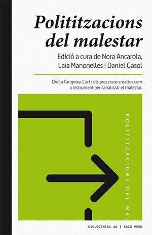 POLITITZACIONS DEL MALESTAR | 9788416689538 | GASOL, DANIEL/ANCAROLA, NORA/MANONELLES MONER, LAIA | Llibreria La Gralla | Llibreria online de Granollers