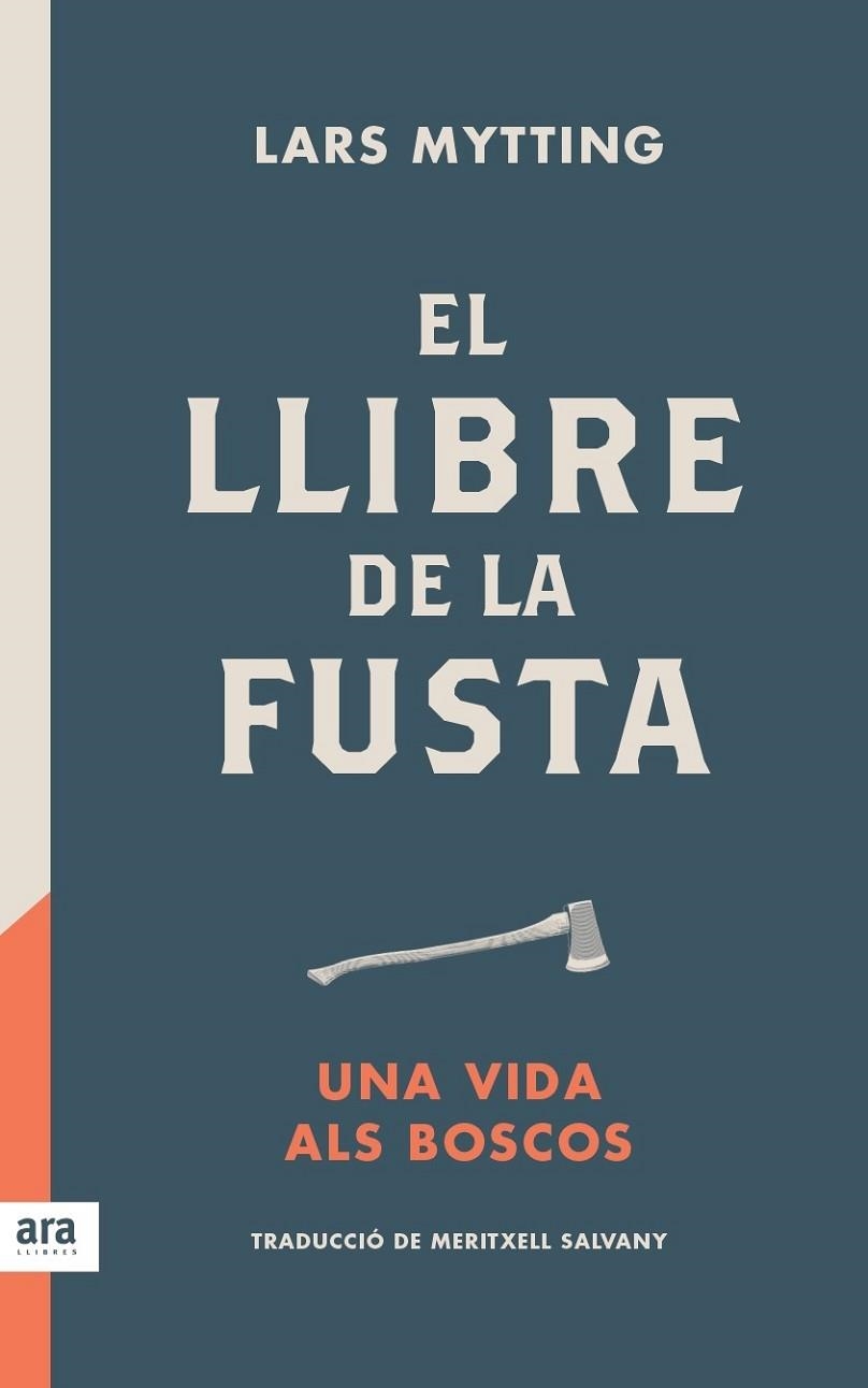 LLIBRE DE LA FUSTA, EL | 9788416915422 | MYTTING, LARS | Llibreria La Gralla | Librería online de Granollers