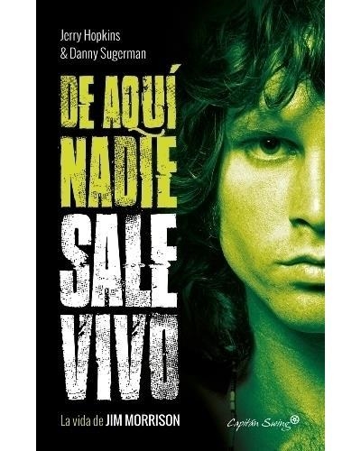 DE AQUI NADIE SALE VIVO | 9788494740800 | HOPKINS,JERRY / SUGERMAN,DANNY | Llibreria La Gralla | Librería online de Granollers
