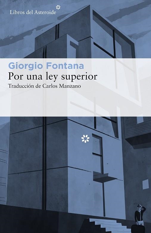 POR LEY SUPERIOR | 9788417007232 | FONTANA, GIORGIO | Llibreria La Gralla | Llibreria online de Granollers