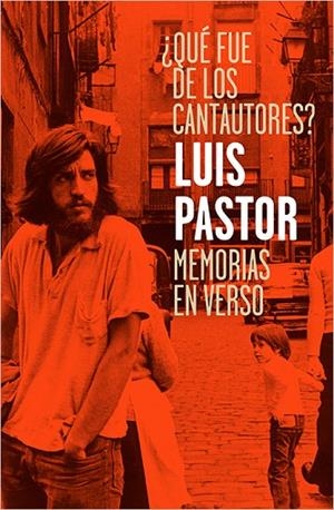 QUÉ FUE DE LOS CANTAUTORES? | 9788417281007 | PASTOR, LUIS | Llibreria La Gralla | Llibreria online de Granollers