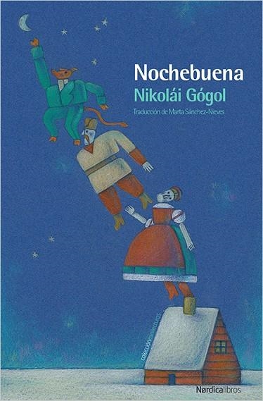 NOCHEBUENA | 9788417281045 | GÓGOL, NIKOLÁI | Llibreria La Gralla | Llibreria online de Granollers