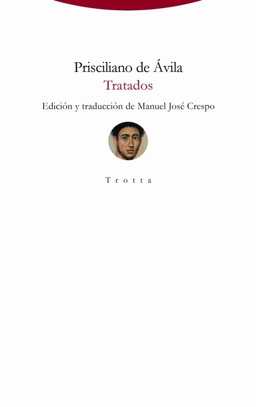 TRATADOS | 9788498797121 | DE ÁVILA, PRISCILIANO | Llibreria La Gralla | Librería online de Granollers