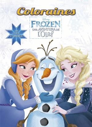 FROZEN. UNA AVENTURA DE L'OLAF. COLORAINES | 9788491373780 | DISNEY | Llibreria La Gralla | Librería online de Granollers