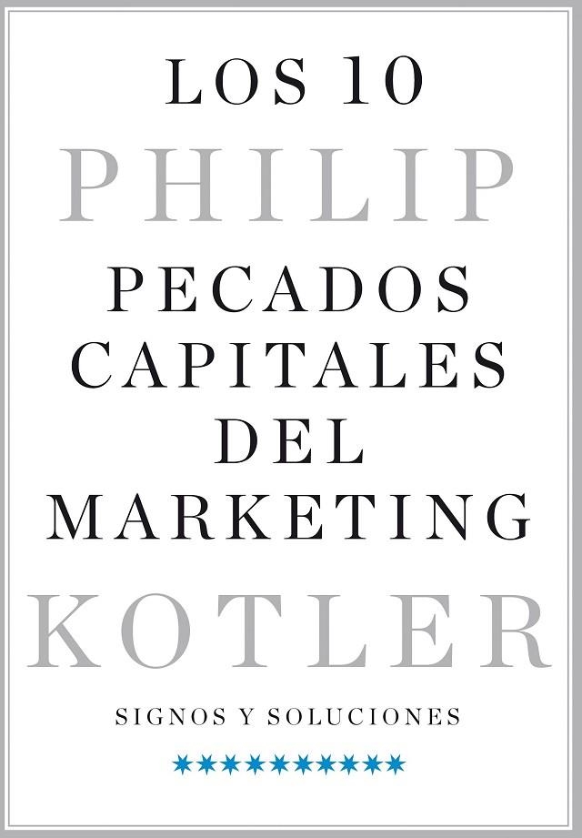 10 PECADOS CAPITALES DEL MARKETING, LOS | 9788498754636 | KOTLER, PHILIP | Llibreria La Gralla | Llibreria online de Granollers