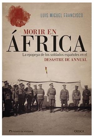 MORIR EN ÁFRICA | 9788417067502 | FRANCISCO, LUIS MIGUEL | Llibreria La Gralla | Librería online de Granollers