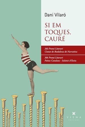 SI EM TOQUES CAURÉ | 9788483309728 | VILARO, DANI | Llibreria La Gralla | Librería online de Granollers
