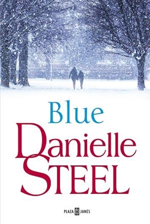 BLUE | 9788401019708 | STEEL, DANIELLE | Llibreria La Gralla | Librería online de Granollers