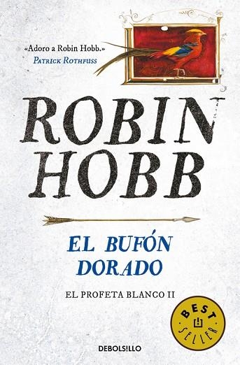 BUFÓN DORADO, EL (BOLSILLO) | 9788466341998 | HOBB, ROBIN | Llibreria La Gralla | Librería online de Granollers