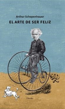 ARTE DE SER FELIZ, EL  | 9788425438929 | SCHOPENHAUER, ARTHUR | Llibreria La Gralla | Llibreria online de Granollers