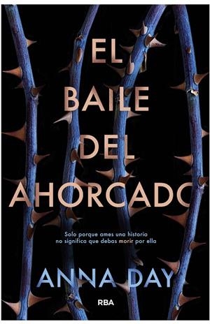 BAILE DEL AHORCADO, EL | 9788427212596 | DAY, ANNA | Llibreria La Gralla | Librería online de Granollers