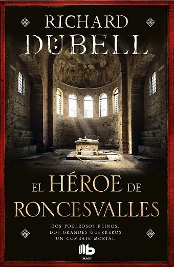 HEROE DE RONCESVALLES, EL  | 9788490704189 | DÜBELL, RICHARD | Llibreria La Gralla | Llibreria online de Granollers