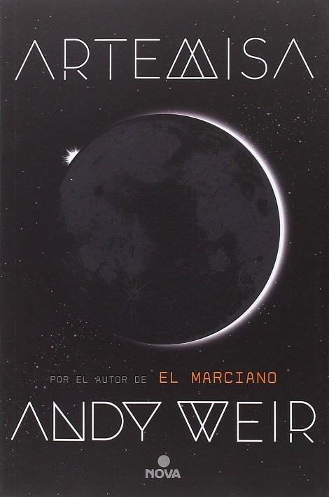 ARTEMISA | 9788466662277 | WEIR, ANDY | Llibreria La Gralla | Librería online de Granollers