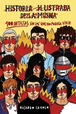 100 ARTISTAS SIN LOS QUE NO PODRIA VIVIR | 9788416890453 | CAVOLO, RICARDO | Llibreria La Gralla | Llibreria online de Granollers