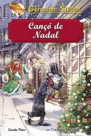 CANÇO DE NADAL | 9788491373872 | STILTON, GERONIMO | Llibreria La Gralla | Llibreria online de Granollers