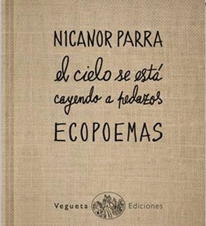 CIELO SE ESTA CAYENDO A PEDAZOS, EL  | 9788460834106 | PARRA, NICANOR | Llibreria La Gralla | Librería online de Granollers