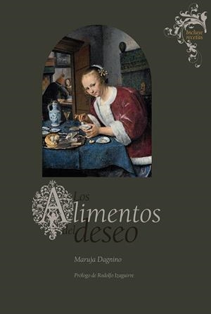 ALIMENTOS DEL DESEO, LOS | 9788416714261 | DAGNINO, MARUJA | Llibreria La Gralla | Llibreria online de Granollers